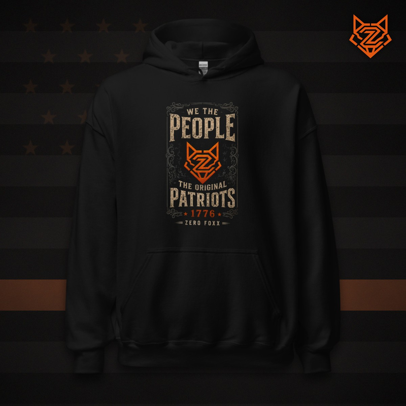 We the People — The Original Patriots | Hoodie — Front
