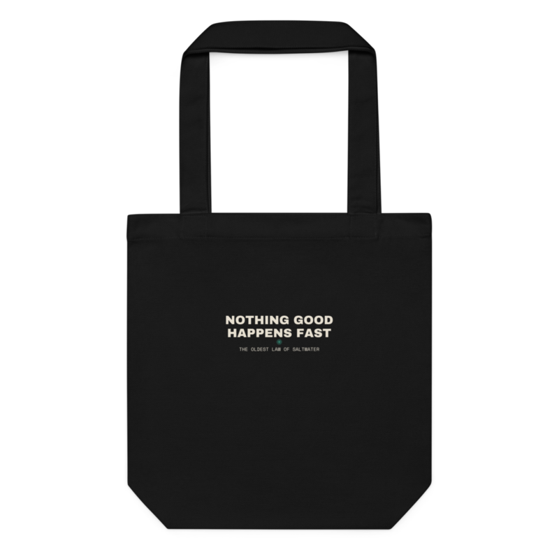 NOTHING GOOD HAPPENS FAST Tote mockup