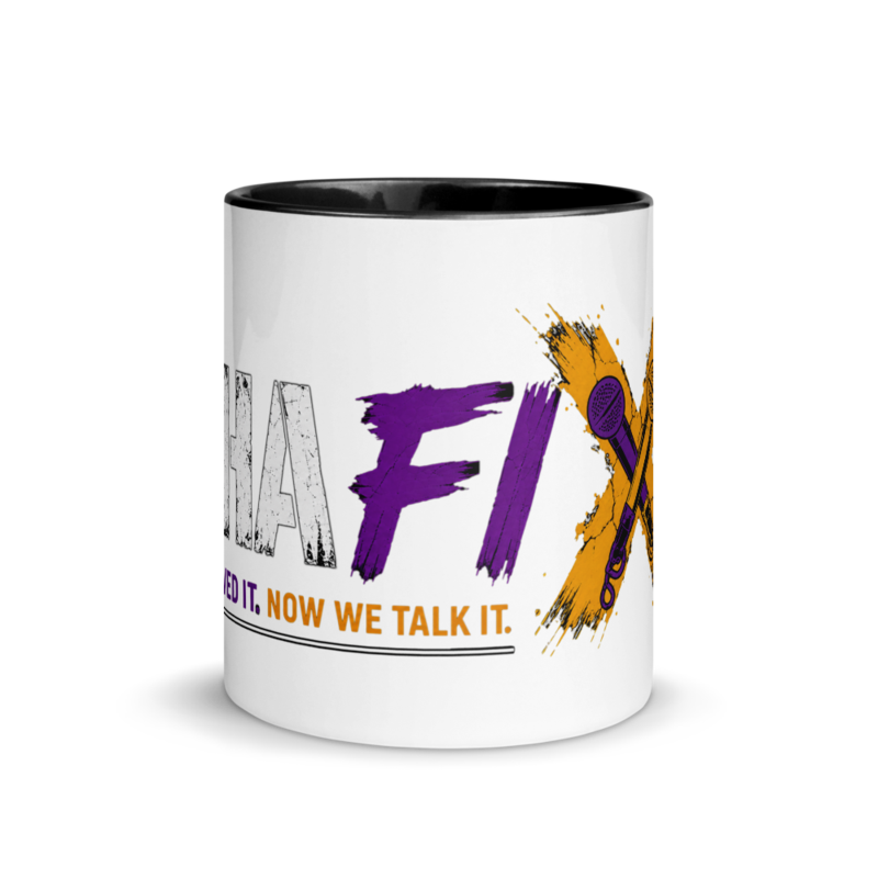 Tha Fix - We Lived It. Mug with Color Inside