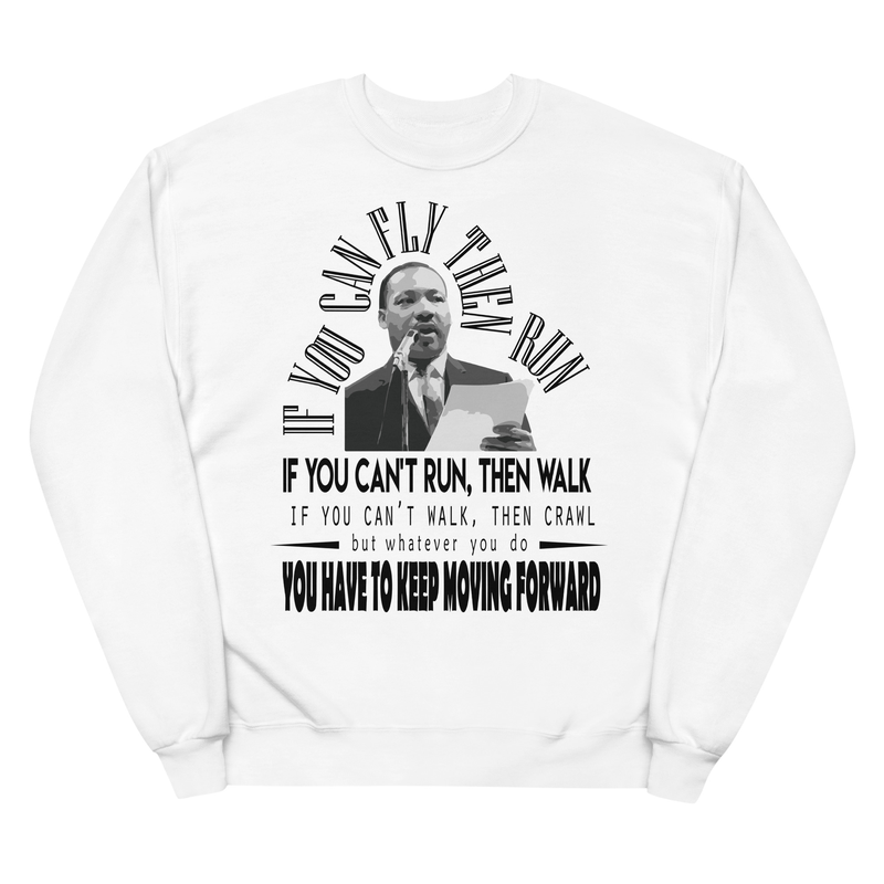 Martin Luther King Jr - Motivational Speech Unisex fleece sweatshirt