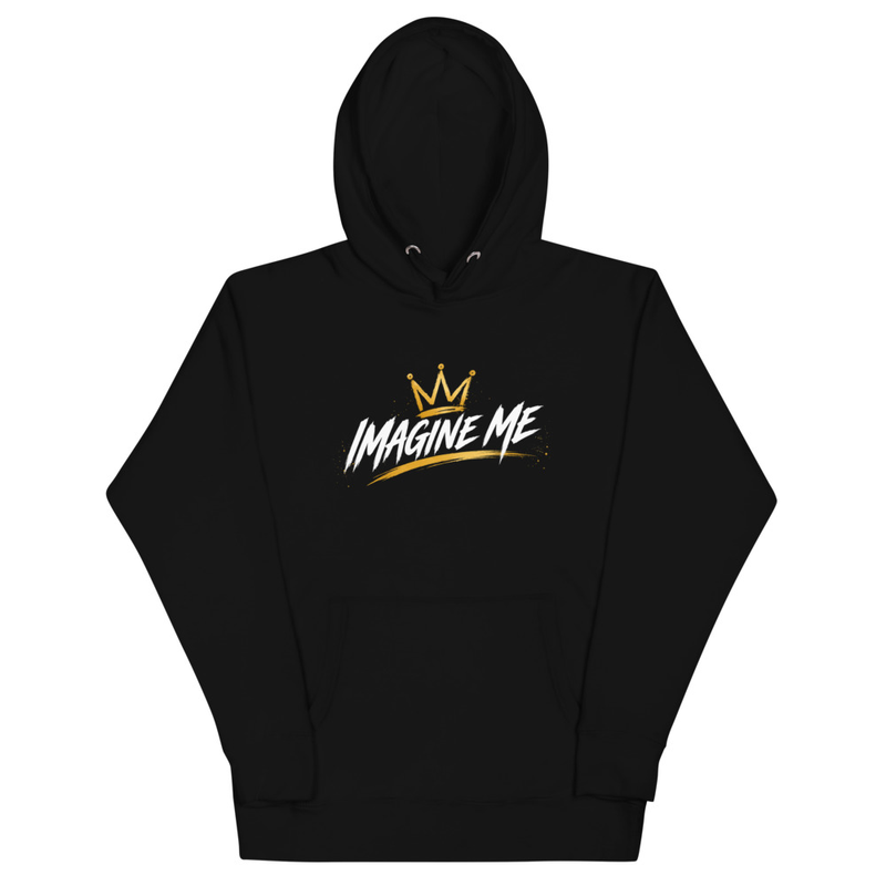 Unisex Imagine Me Hoodie
