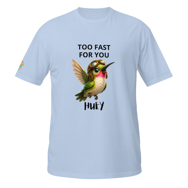 Huey-Too Fast