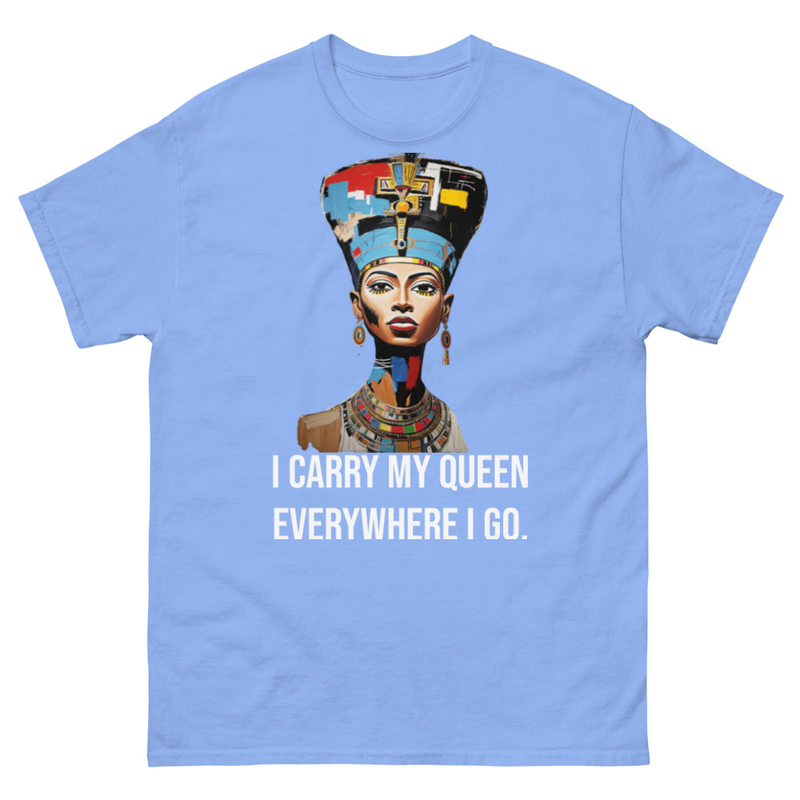 I CARRY MY QUEEN EVERYWHERE I GO II - Mens classic tee – XL, Carolina Blue