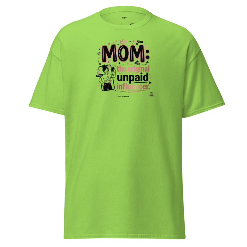  Mom Unpaid Influencer - classic tee – Image 2