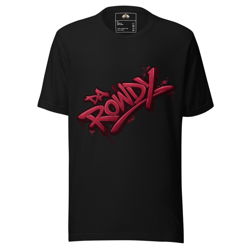 DA ROWDY t-shirt