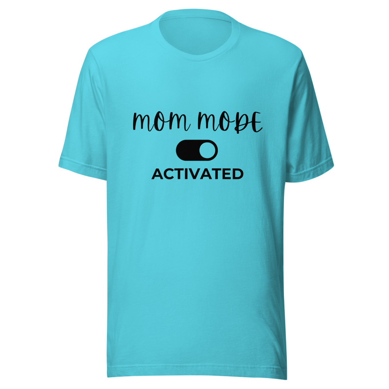 Mom Mode Activated - Light Tone – L, Turquoise