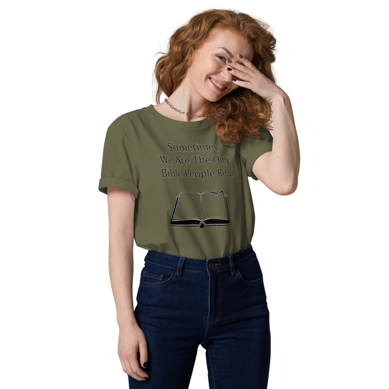 Sometimes we are the only bible people read - Unisex organic cotton t-shirt – Image 8