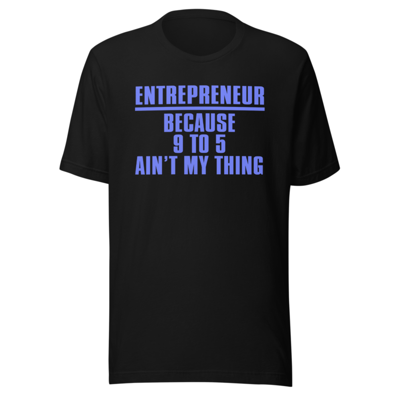 9 to 5 Ain't My Thing