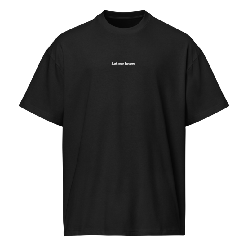 lmk - "Let me know" - Men’s box tee
