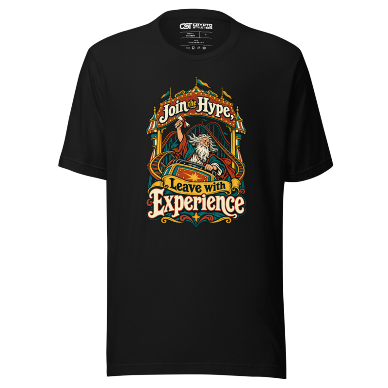 Join the Hype, Leave with Experience T Shirt