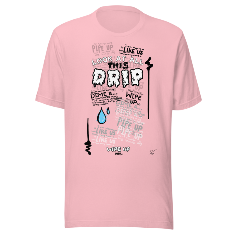 LOOK AT ALL THIS DRIP – XL, Pink