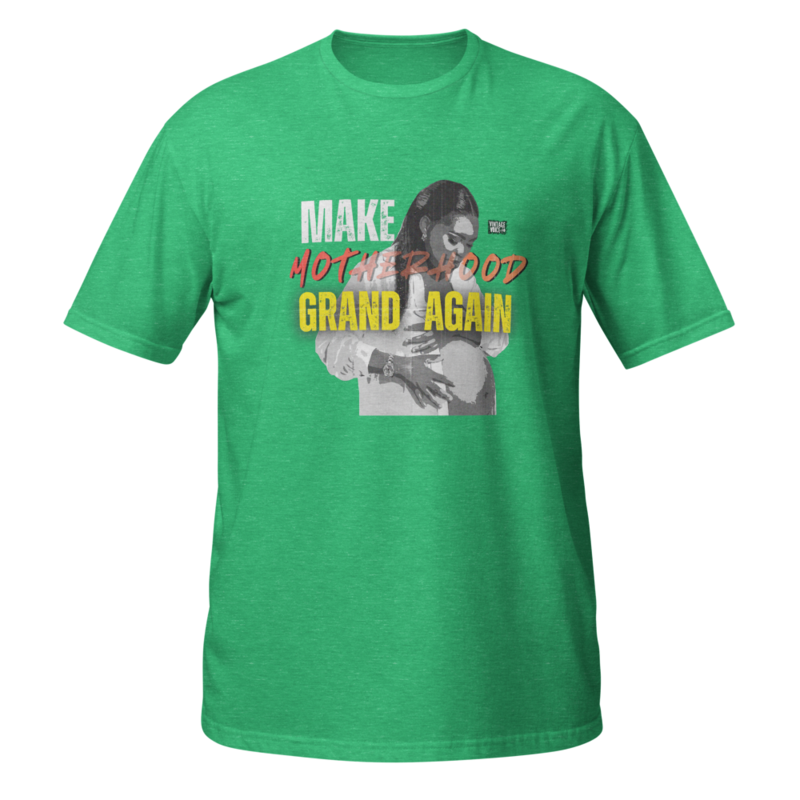 Make MOTHERHOOD GRAND again – XL, Heather Irish Green