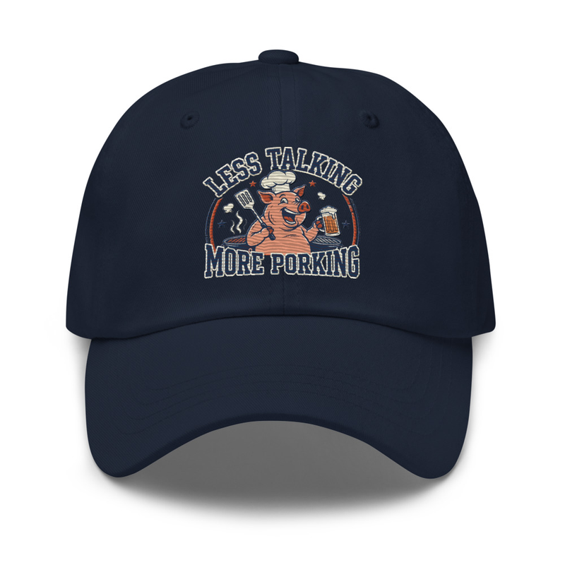 'Less Talking, More Porking' Dad hat