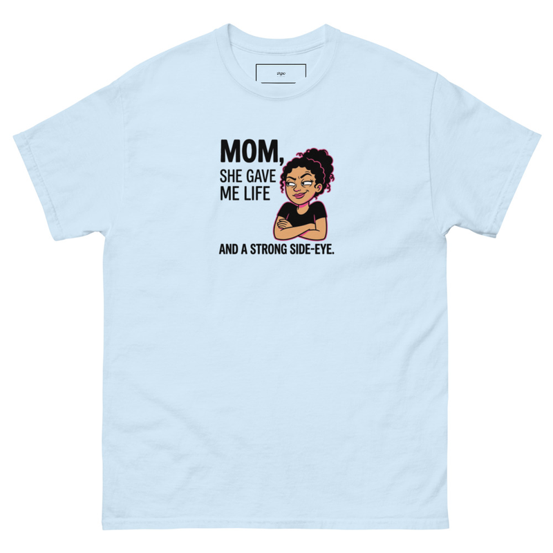 Mom Side eye -classic tee – L, Light Blue