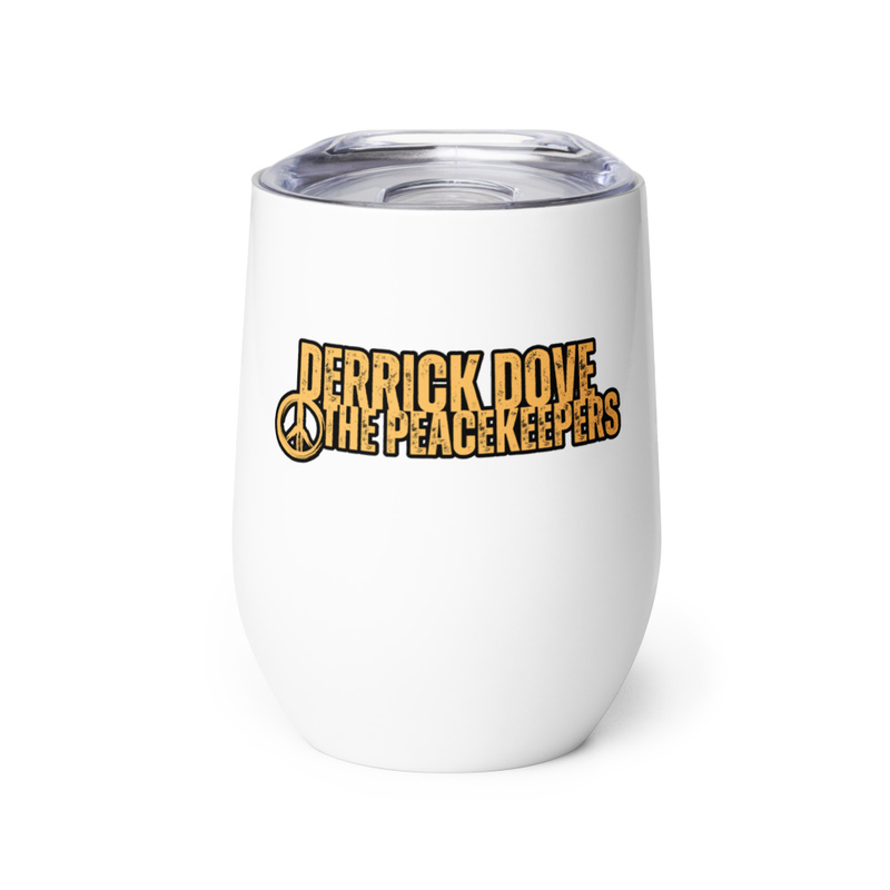 Derrick Dove & The Peacekeepers Wine tumbler
