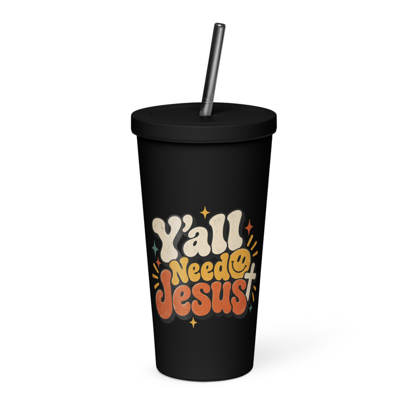 Y'all Need Jesus Tumbler