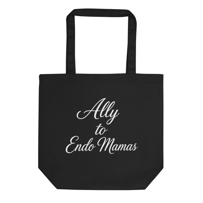 Ally to Endo Mamas Eco Black Tote Bag