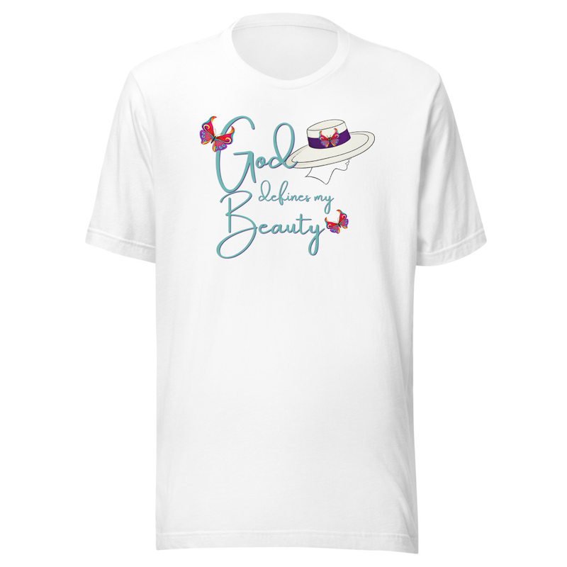 God defines my beauty t-shirt