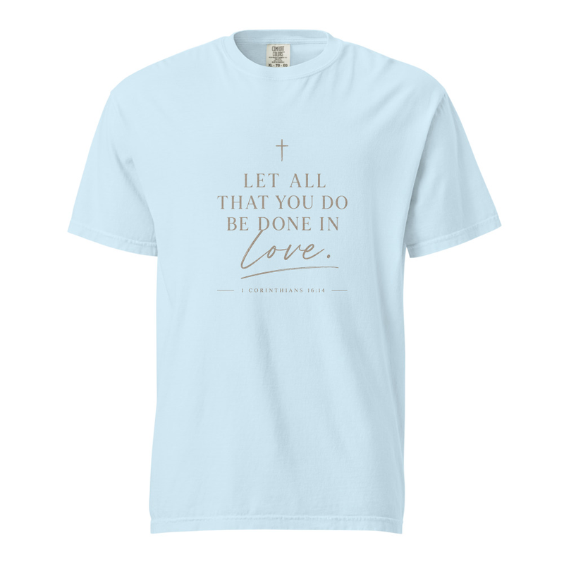 1 CORINTHIANS 16:14 T-shirt 1717 — image 15
