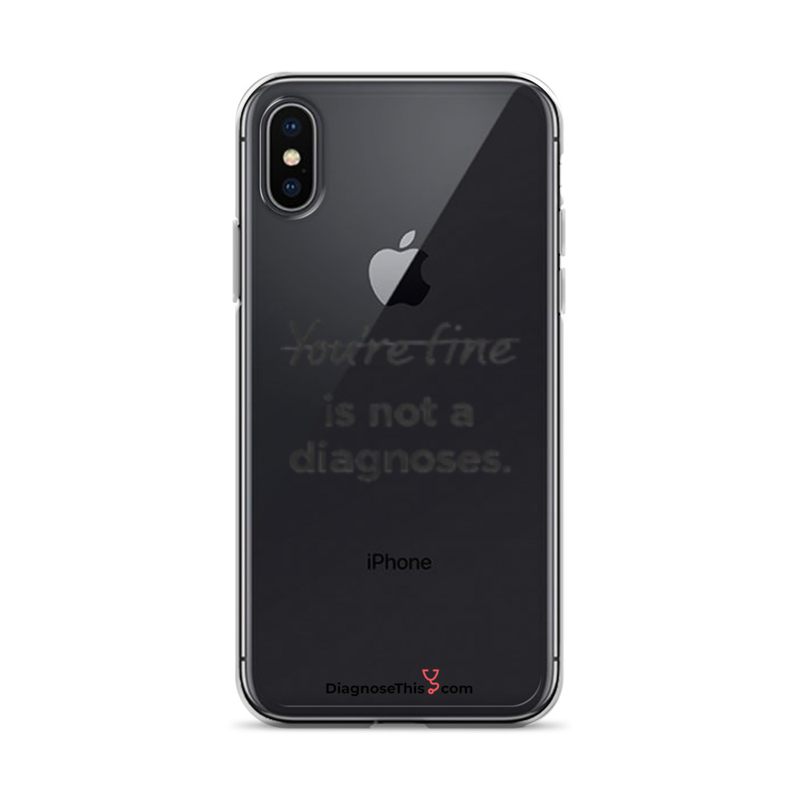 iPhone® - You're fine is not a diagnosis. – iPhone X/XS