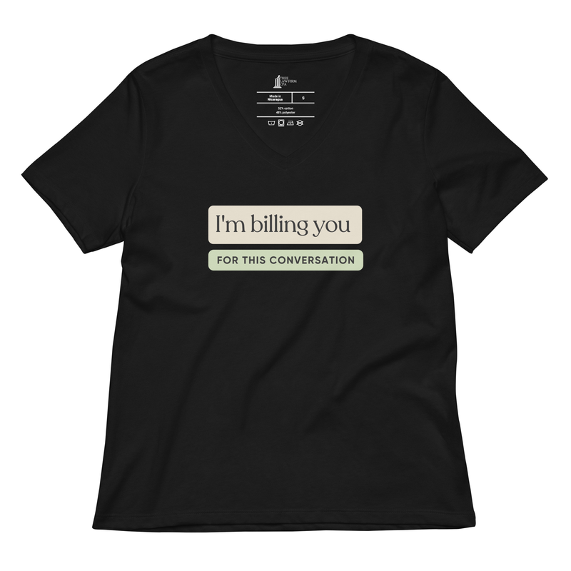 I'm Billing You Shirt