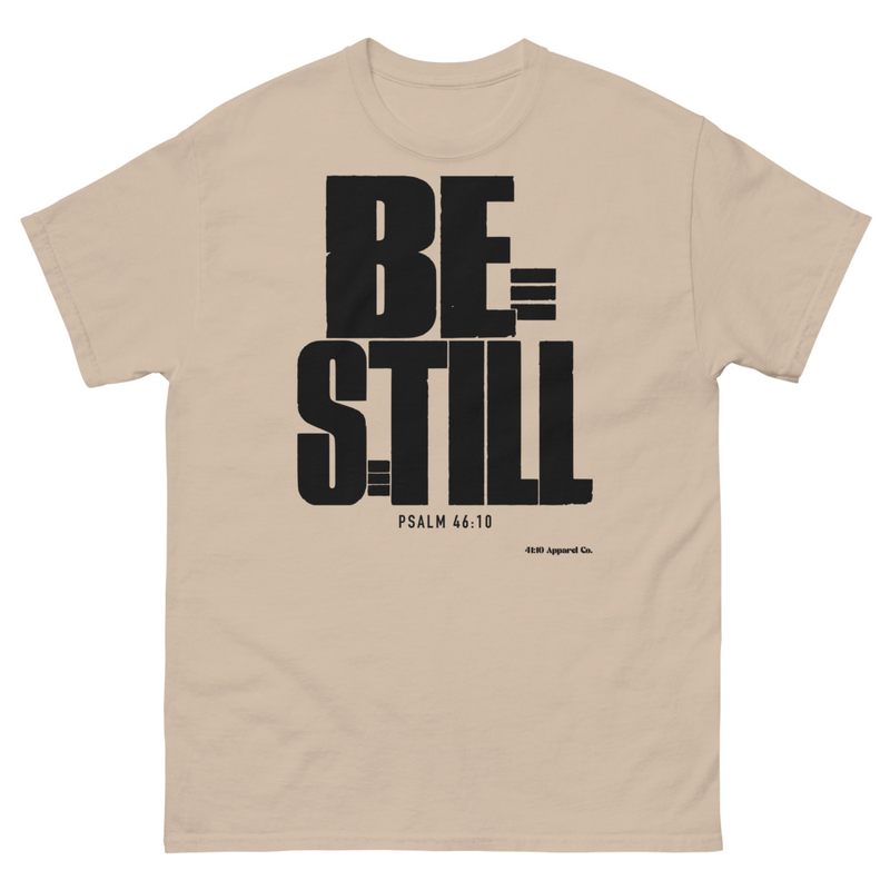 Be Still Tee