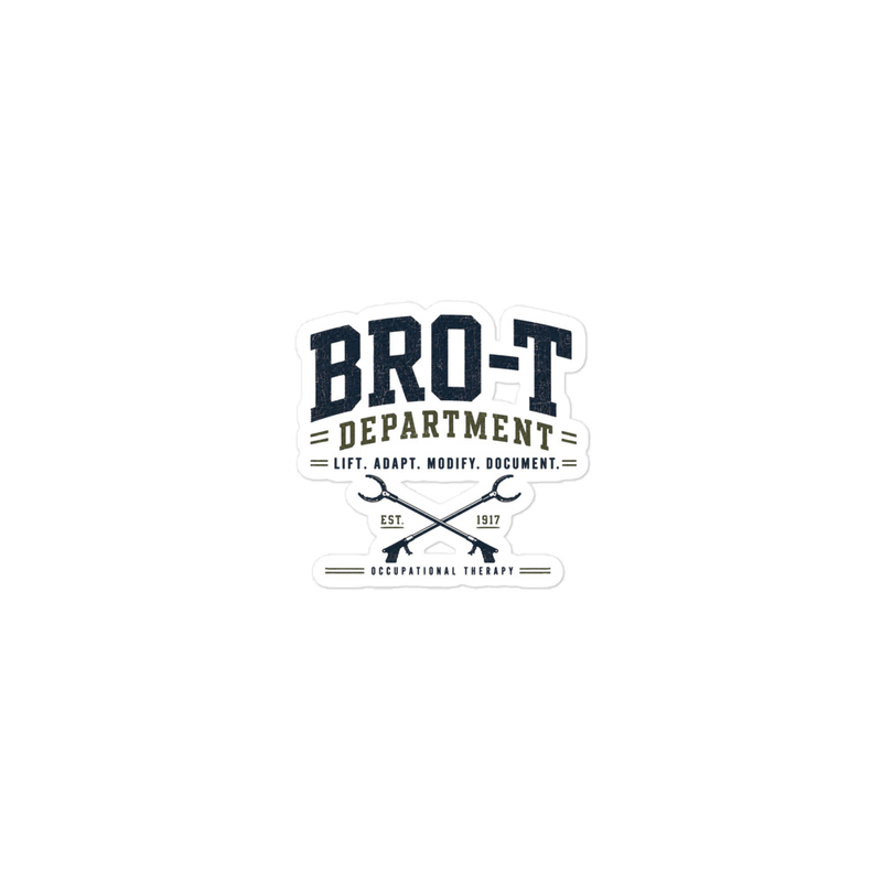 Bro-T Department Male OT Sticker | Funny Occupational Therapy Die-Cut Sticker