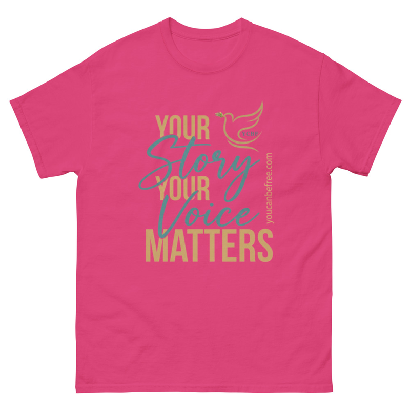 Your Story | Your Voice Matters Unisex T-Shirt – S, Heliconia