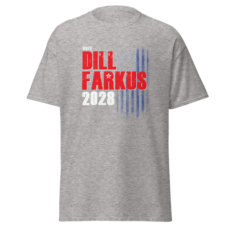 ???????? Vote Dill Farkus 2028™ T-Shirt | Custom Made By A Christmas Story Family – M, Sport Grey