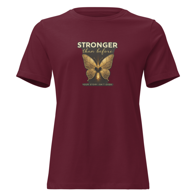 Stronger Than Before Butterfly Tee - "Your Story Isn't Over" Inspirational Women's Shirt – S, Maroon