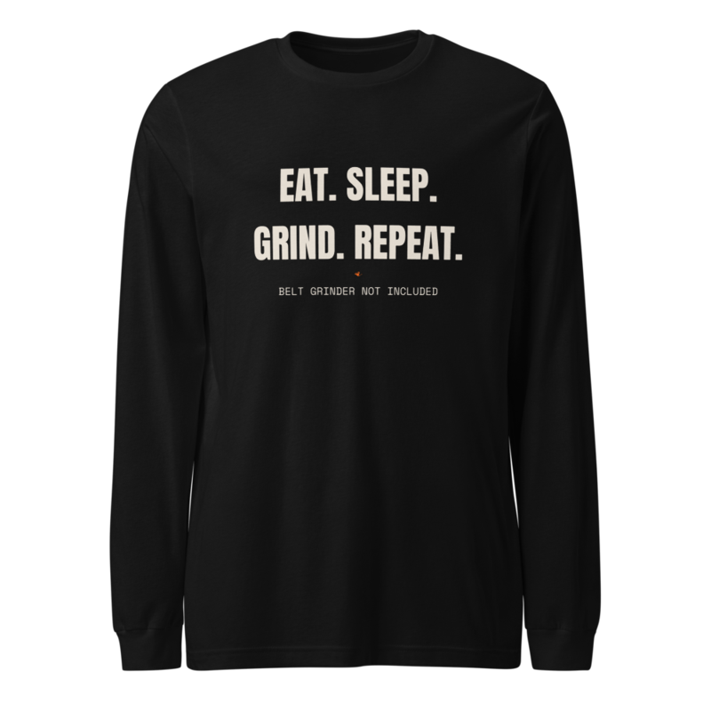 EAT. SLEEP. GRIND. REPEAT. Long Sleeve mockup