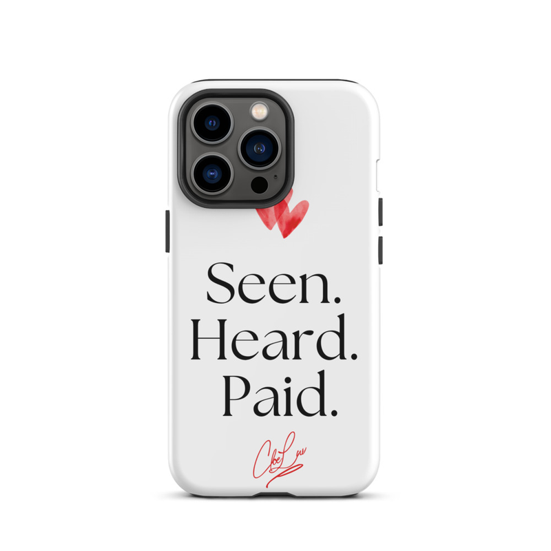 Seen. Heard. Paid. Iphone Case – iPhone 13 Pro, Matte