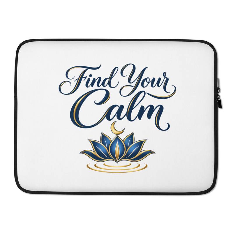 Find Your Calm Laptop Sleeve