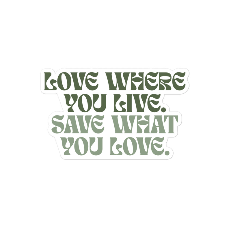 Riverbend Renewal: "Live/Love" Sticker