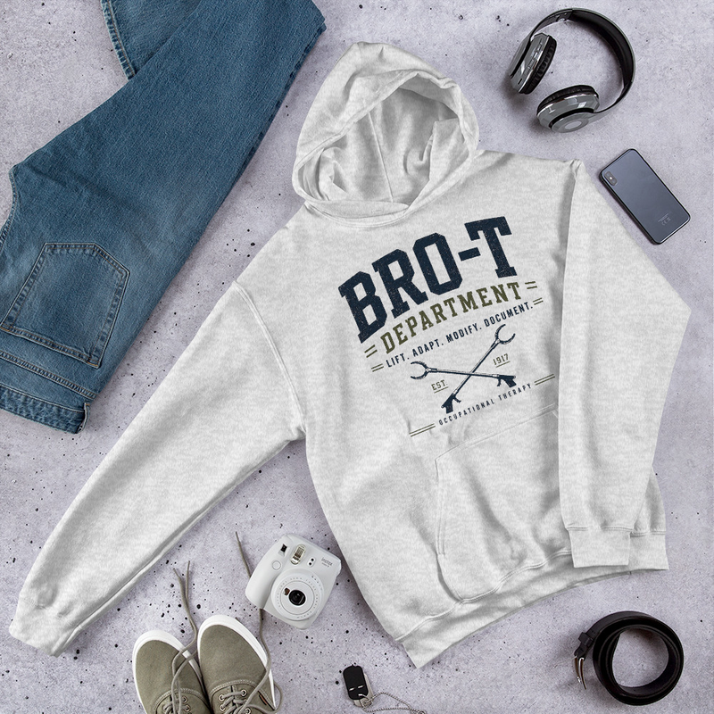Bro-T Department Male OT Hoodie | Funny Occupational Therapist Sweatshirt