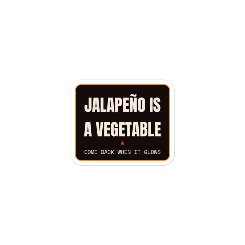 JALAPEÑO IS A VEGETABLE Sticker mockup