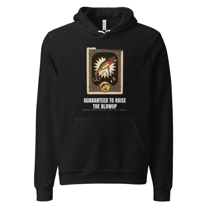 Guaranteed To Raise The Blowup Hoodie (Artist Series) — Kayak Fishing merch