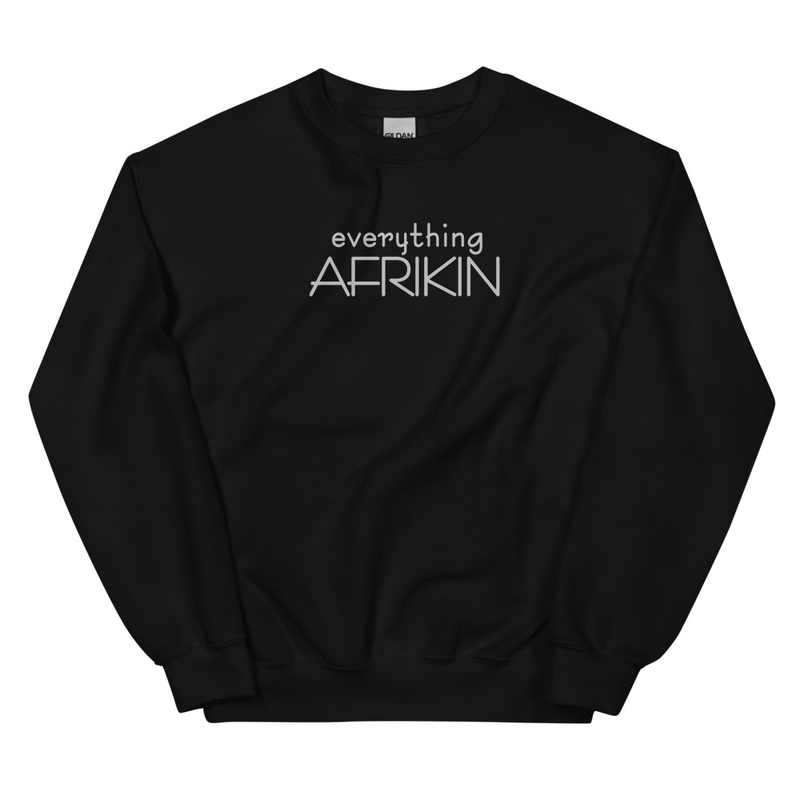 Everything Afrikin Unisex Sweatshirt