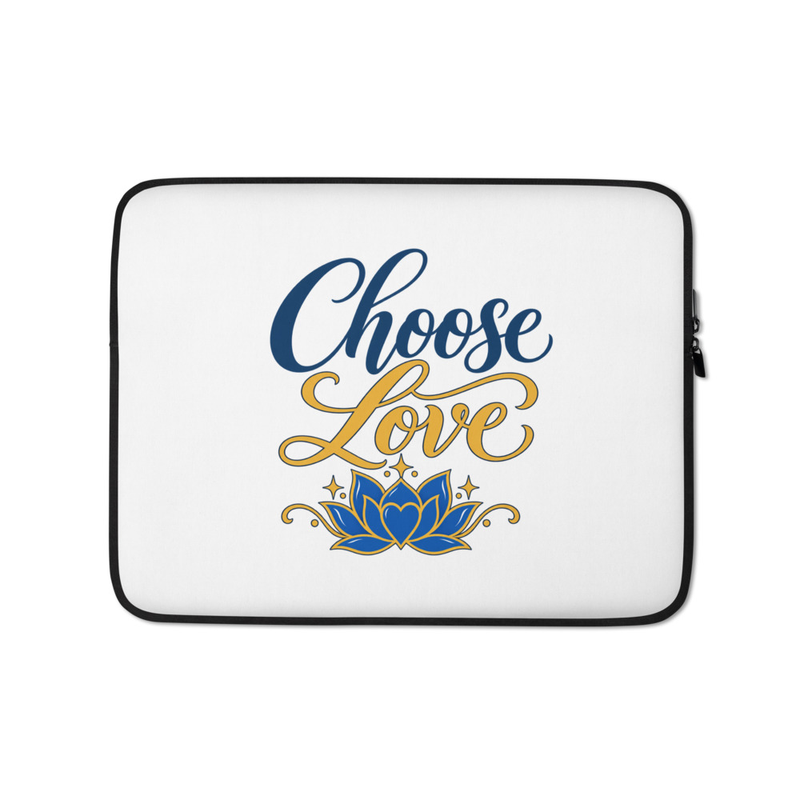 Choose Love Laptop Sleeve