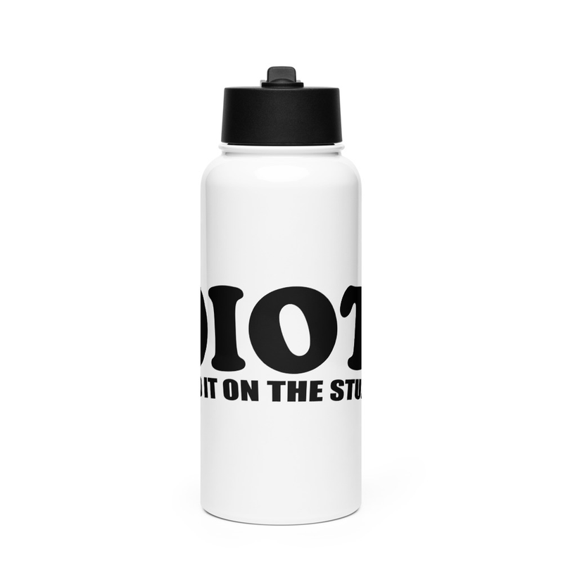 IDIOTS Stainless steel sipper