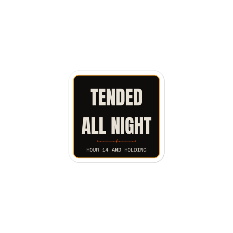 TENDED ALL NIGHT Sticker mockup