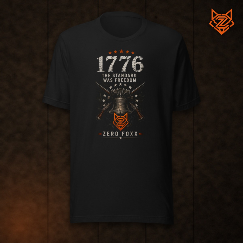 1776 — The Standard Was Freedom | Double-Sided Tee — Front