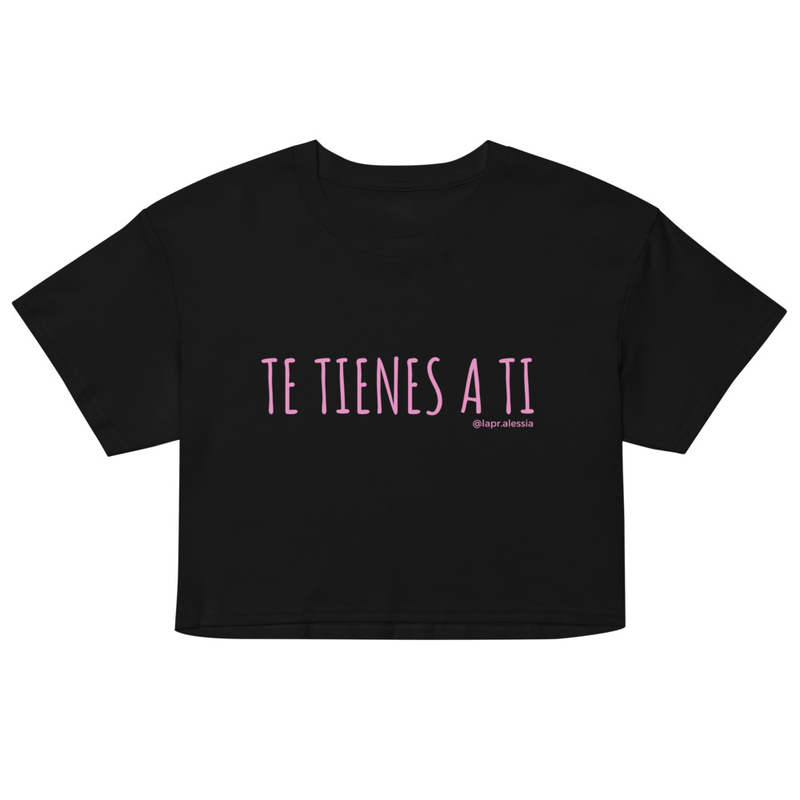Crop top Te Tienes a Ti