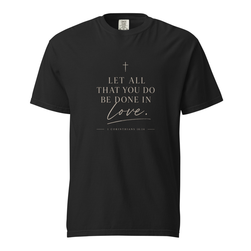 1 CORINTHIANS 16:14 T-shirt 1717 — image 5