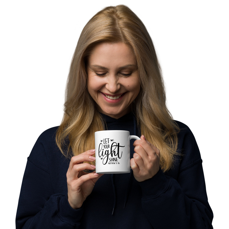 LET YOUR light SHINE - MATTHEW 5:14 - White glossy mug