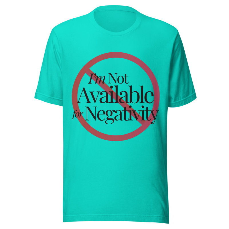 Not Available for Negativity - Light Tone – XS, Teal