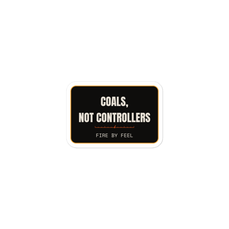 COALS, NOT CONTROLLERS Sticker — BBQ merch