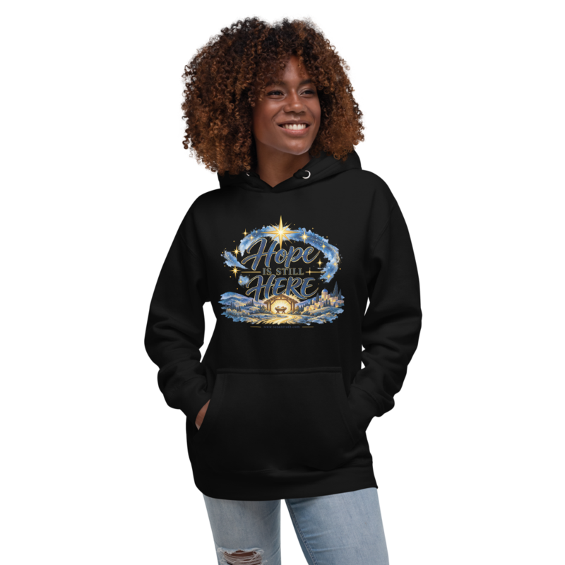Hope is Still Here Black Hoodie