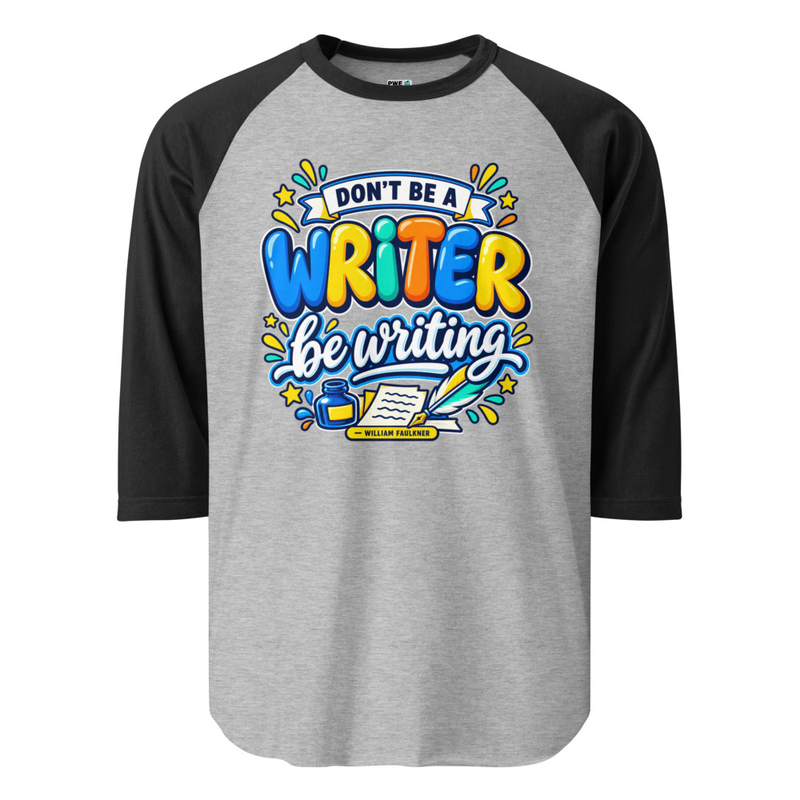 Be Writing - 3/4 Sleeve Adult Raglan Shirt – XS, Heather Grey/Black
