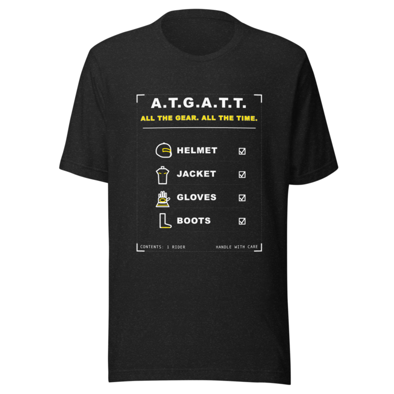 A.T.G.A.T.T. All the Gear. All the Time. Tee